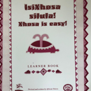 IsiXhosa Silula - Xhosa is Easy
